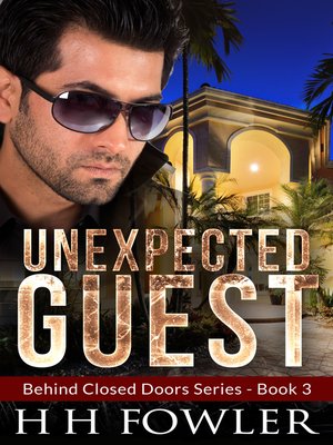 cover image of Unexpected Guest--(Behind Closed Doors 3)